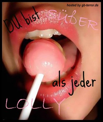 Du bist süsser als jeder Lolly