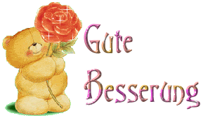 Gute Besserung.
