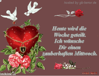 Heute wird die Woche geteilt. Ich wünsche Dir einen zauberhaften Mittwoch.