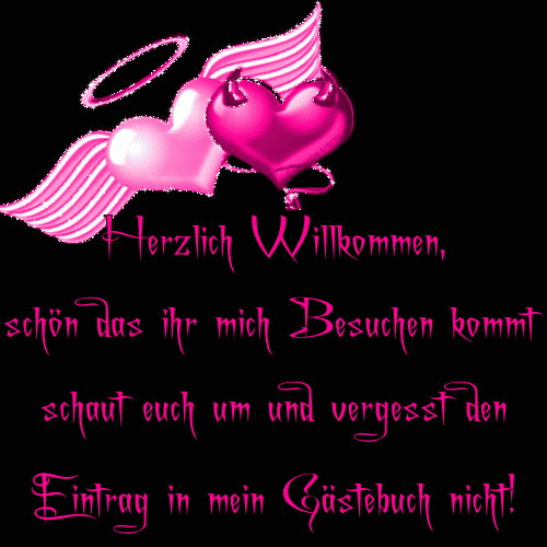 Herzlich Willkommen,schön das ihr mich besuchen kommt. Schaut euch um und <br />
vergisst den Eintrag in mein Gästebuch nicht!
