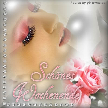 Schönes Wochenende.