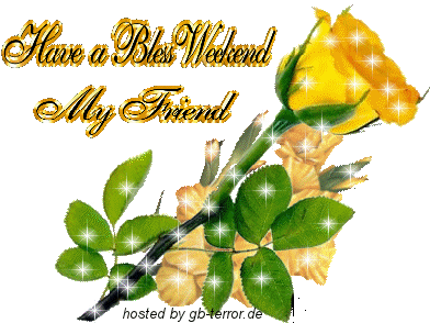 Have a bless weekend my friend.