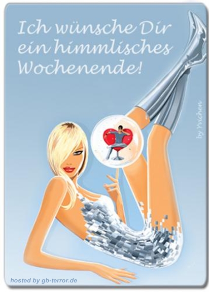 Ich wünsche Dir ein himmlisches Wochenende!