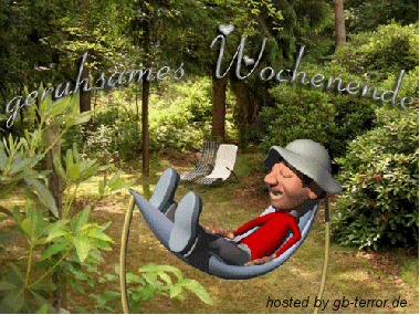 Geruhsames Wochenende.