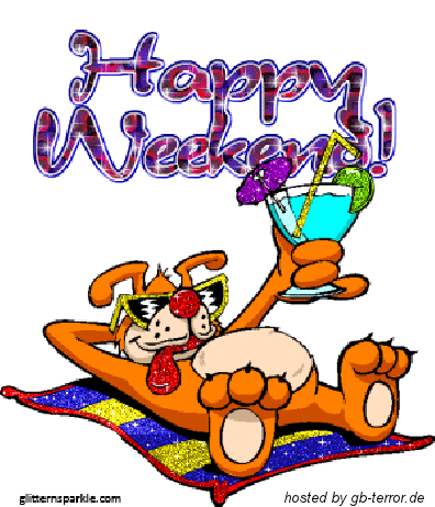 Happy Weeekend!