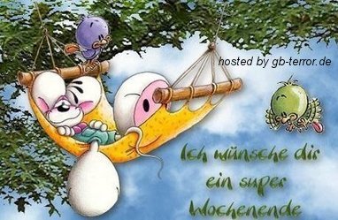 Ich wünsche dir ein super Wochenende.