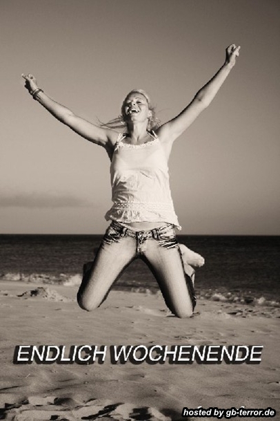 Endlich Wochenende!