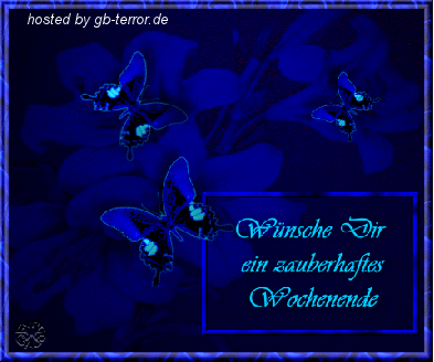 Wünsche Dir ein zauberhaftes Wochenende.