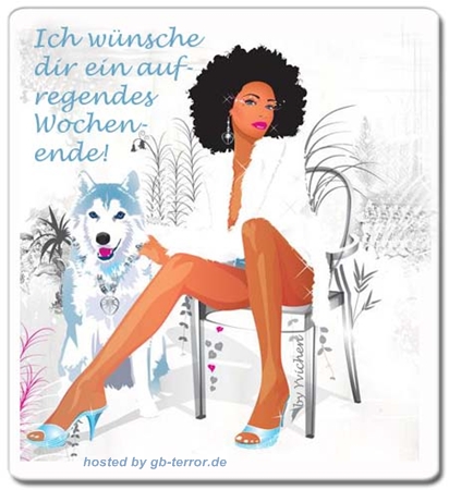 Ich wünsche dir ein aufregendes Wochenende!