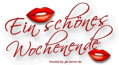 Ein schönes Wochenende.