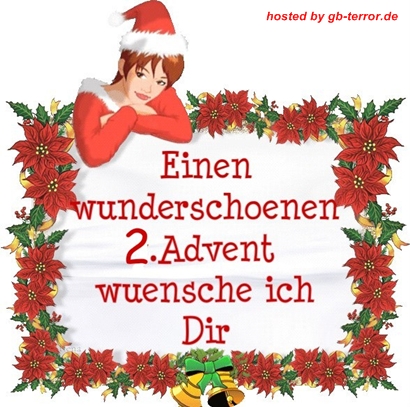 Einen wunderschönen 2. Advent wünsche ich Dir.