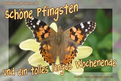 Schöne Pfingsten und ein tolles langes Wochenende.