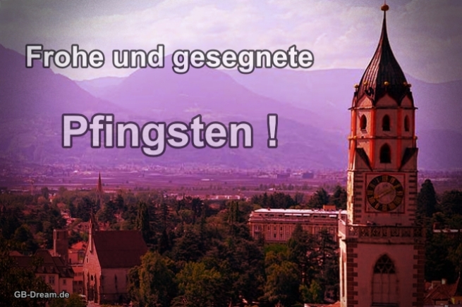 Frohe und gesegnete Pfingsten Bild mit Kirche.