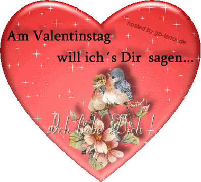 Am Valentinstag will ich Dir sagen. Ich liebe Dich!
