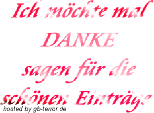 Danke fuer die GB-Eintraege
