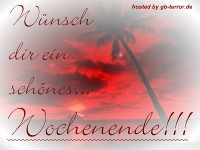 Schönes Wochenende Gästebuch Eintrag