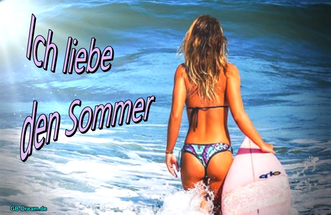 Ich liebe den Sommer