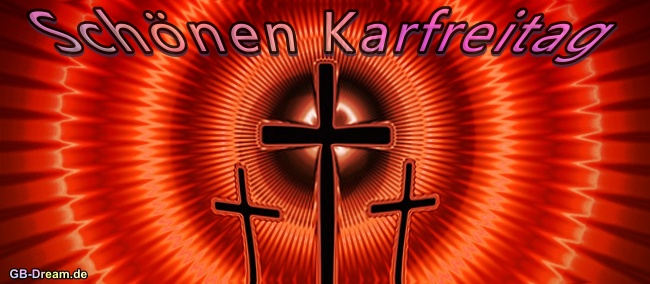 Schönen Karfreitag