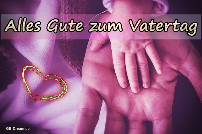 Alles Gute zum Vatertag