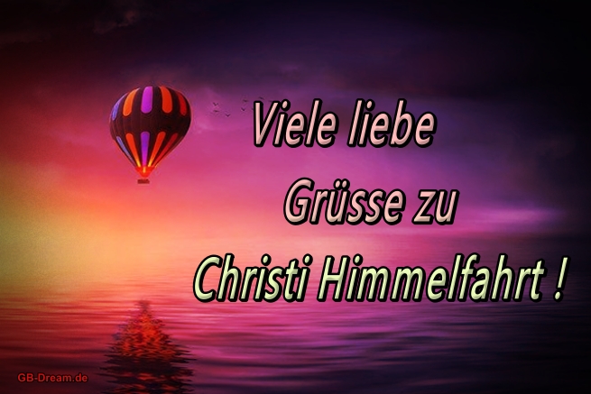 Christi Himmelfahrt liebe Grüsse